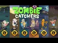 zombie catchers all Level 5 zombies