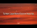 Sachet Tandon, Parampara Tandon - Chandni (Lyrics)