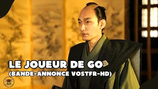 Le Joueur de go : bande-annonce (VOSTFR-HD) (2025)