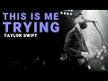 Download Lagu this is me trying - Taylor Swift | Cover by Josh Rabenold