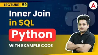 Inner Join in SQL Sqlite Python Programming Full Course Coding Adda247