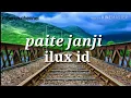 Download Lagu PAITE JANJI.ILUX ID. (LYRICS LAGU)