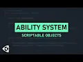 Creating an easy Ability System in Unity