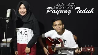 Download Payung Teduh - Akad Cover by Ferachocolatos ft. Gilang MP3