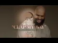 Clap My Way wMicah Lee