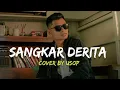 Download Lagu Usop - Sangkar Derita (Cover)