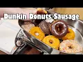 The Whole Box of Dunkin Donuts Sausage