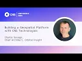 CNG 2025 Building a Geospatial Platform with CNG Technologies - Charlie Savage