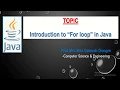 LECTURE 6 INTRODUCTION TO FOR LOOP IN JAVA