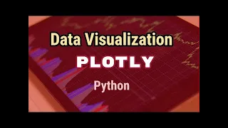 Data visualization with plotly Python Plotly Tutorial