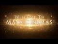 Maya Cinemas - Feature Presentation