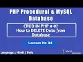 PHP Procedural MySQLi Part 34 How to Delete Data from Database in PHP Hindi Urdu