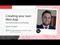 Creating your First Web App - User Authentication and Routing