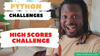 09 Learn Python Exercise High Scores Challenge