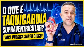Coração acelerado! Taquicardia! Pode ser uma TPSV!
