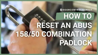 How to Reset an ABUS Combination Padlock