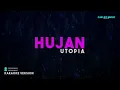 Utopia – Hujan (Karaoke Version)
