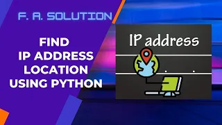Find IP address location using Python