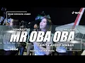 Lagu DJ MR OBA OBA X PREMAN PENSIUN ANDALAN ADITA AUDIO JEMBER 