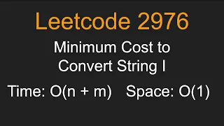 Minimum Cost to Convert String I - Leetcode 2976