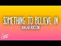 Download Lagu AVALAN ROKSTON - Something to Believe In