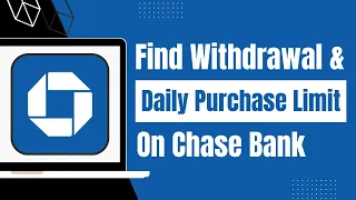 How to Find Out Card Wit rawal Limit of Chase Bank - Daily Purchase and ATM Wit rawal Limit