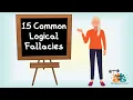 15 Common Logical Fallacies