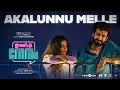 Download Lagu Akalunnu Melle | Ithiri Neram | Roshan Mathew | Prasanth Vijay | Basil CJ | Sooraj Santhosh