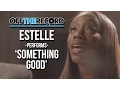 Download Lagu Estelle Performs 'Something Good' - Off The Record