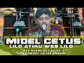 Download Lagu DJ LILO MIDEL CETUS CETUS ( ora nyono ora ngiro-kowe medot taline asmoro) !!!