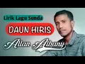 Download Lagu DAUN HIRIS | LIRIK