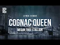 Download Lagu Megan Thee Stallion - Cognac Queen | Lyrics MP3