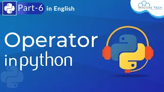 Introduction of Operator Arithmetic Operator in Python Python Tutorial For Beginners Part 6
