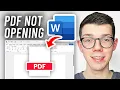 How To Fix PDF File Not Opening In Word - Full Guide