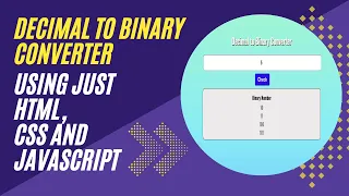 How to Create a Decimal to Binary Converter with HTML CSS and JavaScript