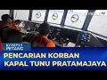 Download Lagu Pencarian Korban Kapal Tunu Pratamajaya, Polda Periksa Syarif Ajudan Jokowi | KOMPAS PETANG