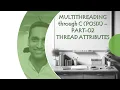 Multithreading through C POSIX - Thread Attributes