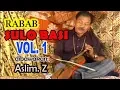 Download Lagu RABAB SULO BASI Vol. 1 [dibawakan Oleh ASLIM. Z] #RababPasisia