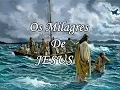 Download Lagu Os Milagres de Jesus