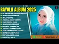 Download Lagu HILANG BAGANTI BURUAK BATUKA - RAYOLA FULL ALBUM TERBARU 2025 | SUMPAH MAINAN BIBIA | LAGU MINANG