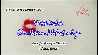 Download Pinta Waktu Sebentar [Situation Voice Roleplay GF/Peran Suara Pacar Perempuan Bahasa Indonesia] MP3