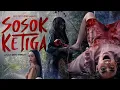 Lagu SOSOK KETIGA LINTRIK ( 2025 ) - FILM HORROR INDONESIA FULL MOVIE