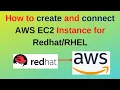 How to create and connect to AWS EC2 Instance for