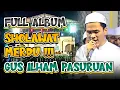 Lagu Full Album Merdu! Gus Ilham - Pasuruan Terbaru 2025 Al-Banjari Full Bass!!!