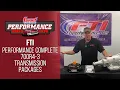 FTI Performance Complete 700R4-3 Transmission Packages