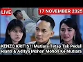 LIVE MERANGKAI KISAH INDAH HARI INI - KENZO KRITIS !! Mutiara Tetap Tak Peduli Rianti \u0026 Aditya Mohon