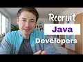 How To Recruit Java Developers - Step-by-step explained