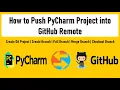 How to Push Python Project to Git Remote PyCharm and Git Integration
