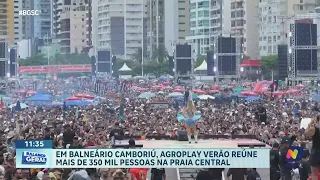 AgroPlay Verão reúne 350 mil na Praia Central de BC