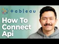 How To Connect Api To Tableau 2025 Guide